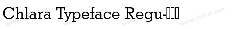 Chlara Typeface Regu字体转换